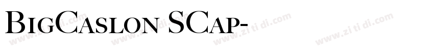 BigCaslon SCap字体转换